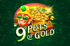 9 Pots Of Gold 9 Pots Of Gold